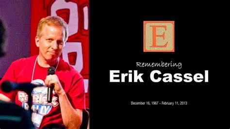 erik cassel|erik cassel death message.